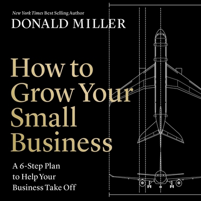 How to Grow Your Small Business: A 6-Part Strat... B0C7YDL8TQ Book Cover