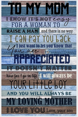 To My Mom  Lined Notebook Journal, 100 Pages (6 x 9 Inches) Blank Ruled Writing Journal With Inspirational Quotes, Perfect Diary Notebook Gifts for Father Day Mother Day Family Ideas .