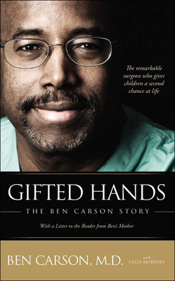 Gifted Hands: The Ben Carson Story 0606106278 Book Cover