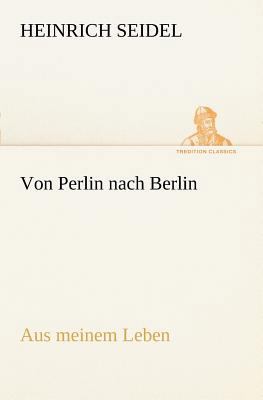 Von Perlin Nach Berlin [German] 3847236504 Book Cover