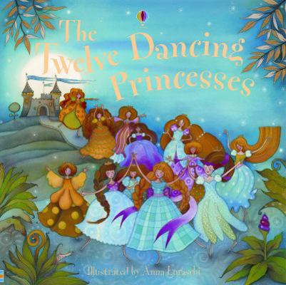 The Twelve Dancing Princesses 0794516041 Book Cover