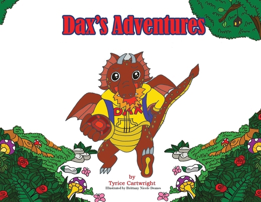 Dax's Adventures 1960853201 Book Cover