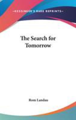 The Search for Tomorrow 0548055149 Book Cover