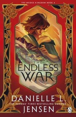 The Endless War (The Bridge Kingdom) 1405955910 Book Cover