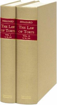 The Law of Torts, or Private Wrongs 1859 (2 vols.) 1584775416 Book Cover