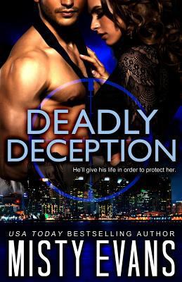 Deadly Deception: SCVC Taskforce Series, Book 2 0990798402 Book Cover