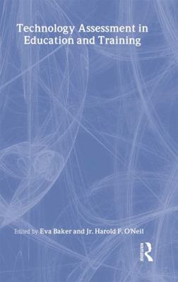Technology Assessment in Education and Training 0805812466 Book Cover