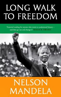 Long Walk To Freedom 1408703114 Book Cover