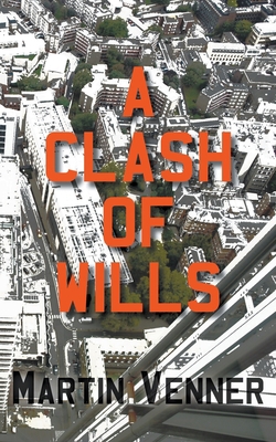 A Clash of Wills 1800319886 Book Cover