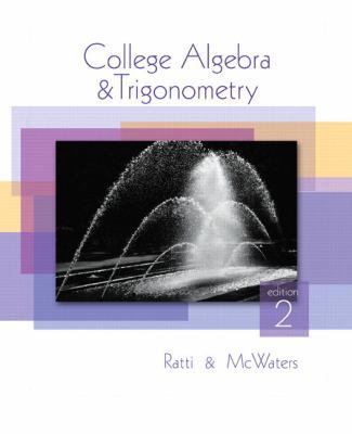 College Algebra and Trigonometry 0321644719 Book Cover