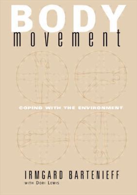 Body Movement: Coping with the Environment 0677055005 Book Cover