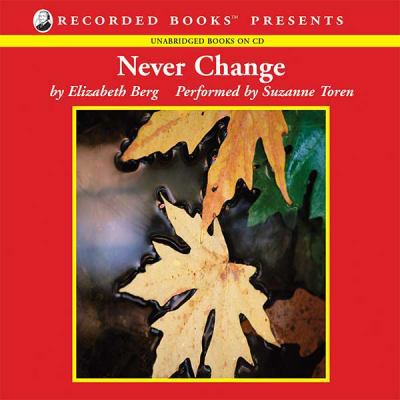 Never Change 1402534779 Book Cover