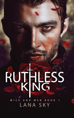 Ruthless King: A Dark Mafia Romance: War of Ros... 1956608737 Book Cover