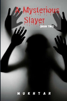 A Mysterious Slayer(book two) B09P8BW9LZ Book Cover