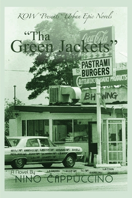 Tha Green Jackets: KOW *Presents* Urban Epic No... 1685371361 Book Cover