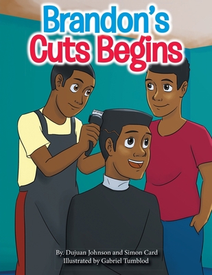 Brandon's Cuts Begins 1073672468 Book Cover