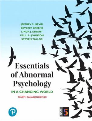 Essentials of Abnormal Psychology, Fourth Canad... 0134048709 Book Cover