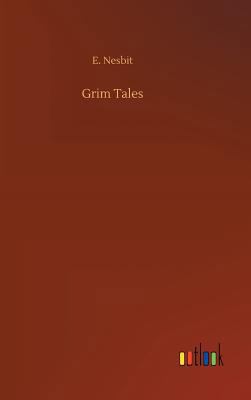 Grim Tales 3734047374 Book Cover