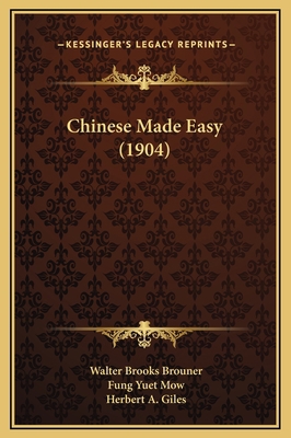 Chinese Made Easy (1904) 1169330681 Book Cover