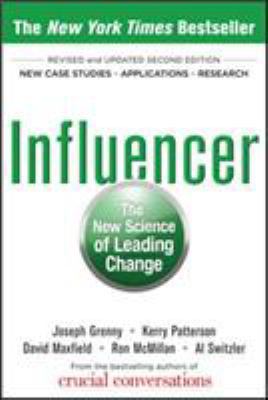 Influencer: The New Science of Leading Change, ... 0071809791 Book Cover
