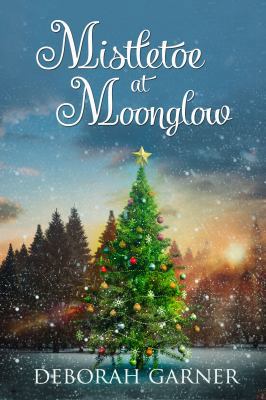 Mistletoe at Moonglow 0996996087 Book Cover