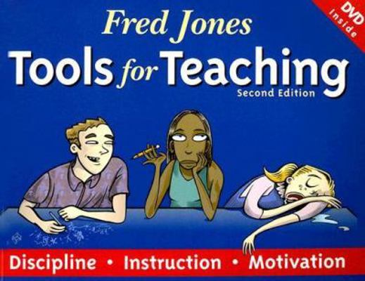 Fred Jones Tools for Teaching: Discipline, Inst... 0965026329 Book Cover