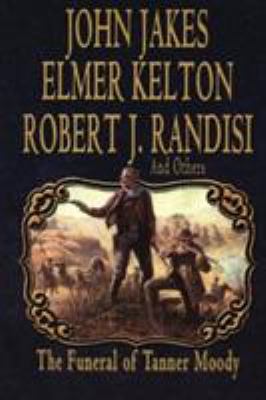 The Funeral of Tanner Moody 1477842241 Book Cover