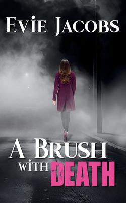A Brush with Death B0FXD8S87J Book Cover