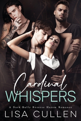 Cardinal Whispers: A Dark, Bully Reverse Harem ... B0D1533WZ4 Book Cover