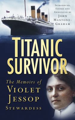 Titanic Survivor 0750946636 Book Cover