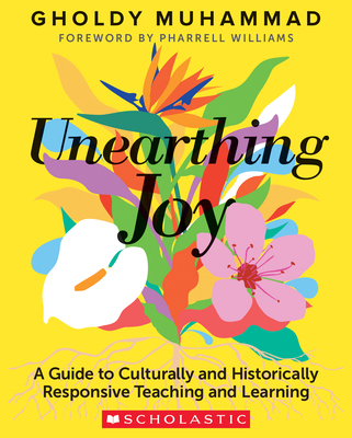 Unearthing Joy: A Guide to Culturally and Histo... 133885660X Book Cover