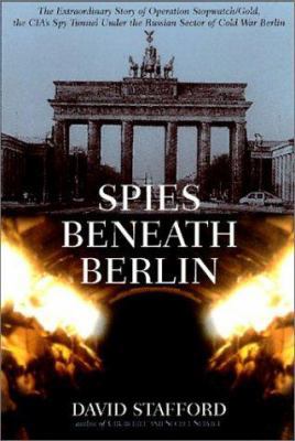 Spies Beneath Berlin 1585673617 Book Cover