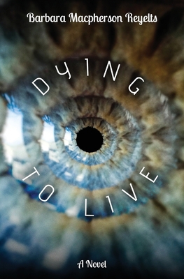Dying to Live 1639882286 Book Cover