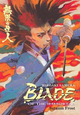 Blade of the Immortal Volume 12: Autumn Frost 1569719918 Book Cover