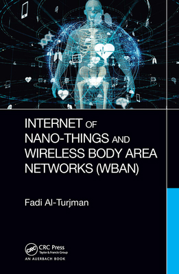 Internet of Nano-Things and Wireless Body Area ... 1032401486 Book Cover