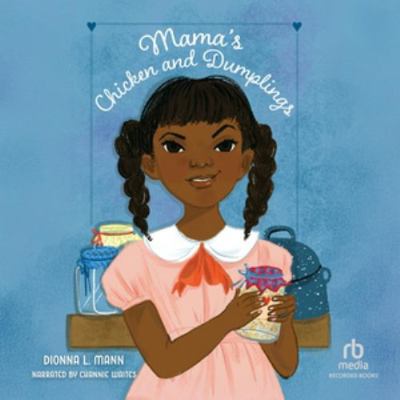 Mama's Chicken and Dumplings B0HKR9CYV5 Book Cover