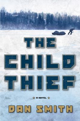 The Child Thief 160598440X Book Cover