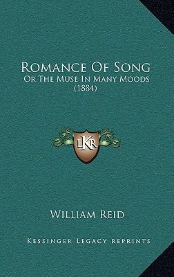 Romance Of Song: Or The Muse In Many Moods (1884) 1165679035 Book Cover