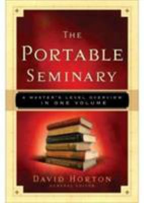 The Portable Seminary: A Master's Level Overvie... 0764206656 Book Cover