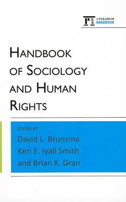 The Handbook of Sociology and Human Rights 1594518823 Book Cover