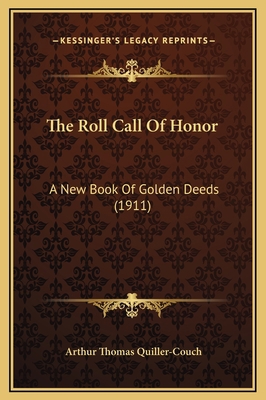 The Roll Call Of Honor: A New Book Of Golden De... 1169330975 Book Cover