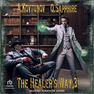 The Healer's Way: Book 3 B0CZ7LZTH1 Book Cover