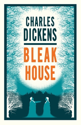 Bleak House: Annotated Edition (Alma Classics E... 1847496717 Book Cover