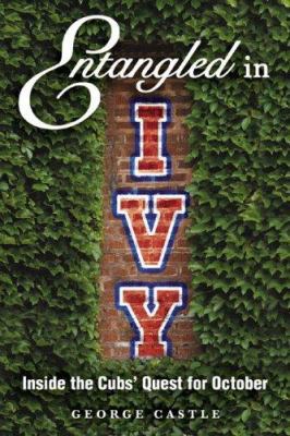 Entangled in Ivy 1596701897 Book Cover