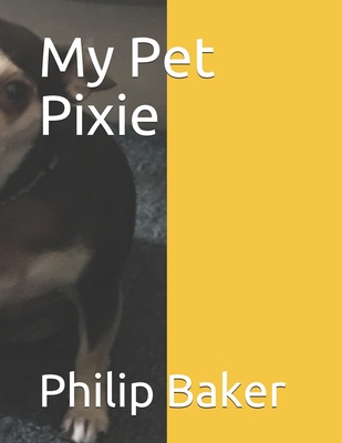 My Pet Pixie [Large Print]            Book Cover