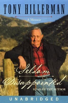 Seldom Disappointed: A Memoir 069452347X Book Cover