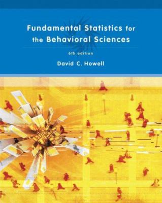 Fundamental Statistics for the Behavioral Sciences 0495099007 Book Cover