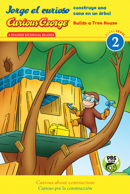 Curious George Builds Tree House/Jorge El Curio... 0544974611 Book Cover