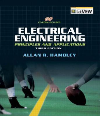 Electrical Engineering: Principles & Applications 0131470469 Book Cover