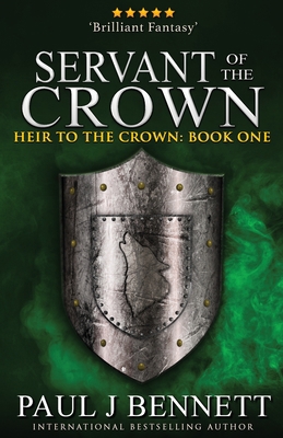 Servant of the Crown 1775105938 Book Cover